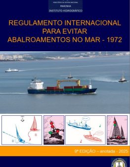 Regulamento Internacional para Evitar Abalroamentos no Mar – R.I.E.A.M.